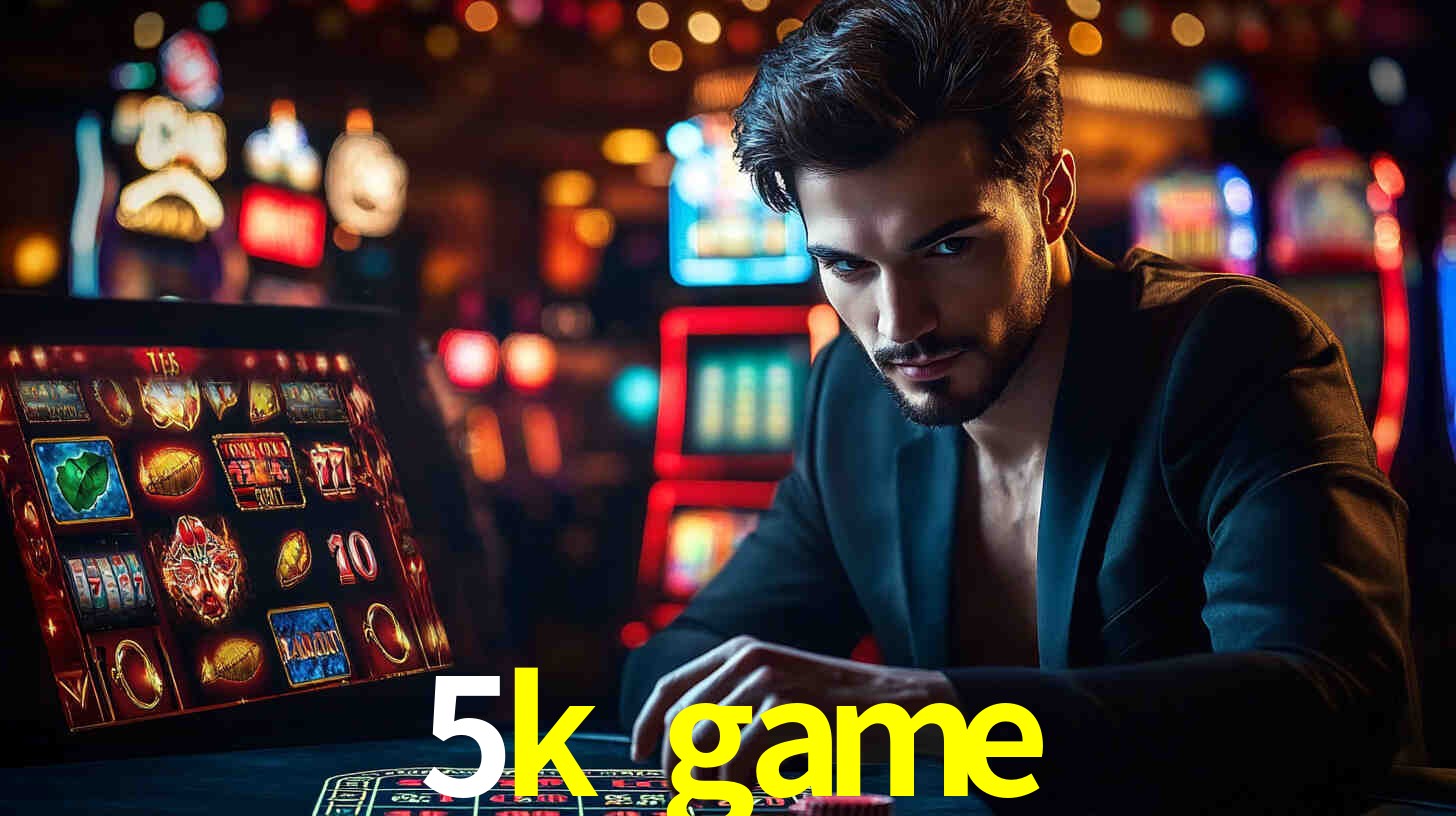 5k game: A Experiência de Casino com Jogos de Mesa ao Vivo