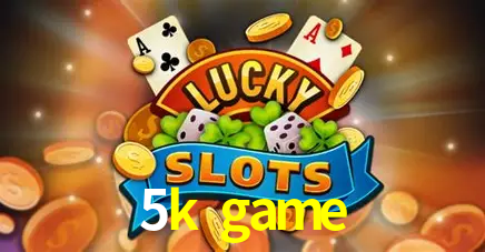 A Popularidade dos Caça-Níqueis no 5k game